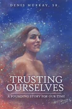 Paperback Trusting Ourselves Book