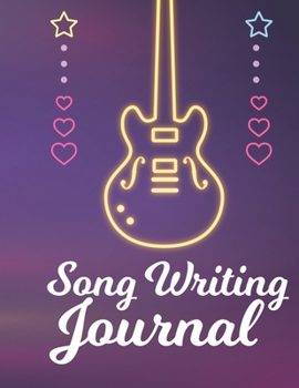 Paperback Song Writing Journal: Music Manuscript Paper, (Gifts for Music Lovers) Book