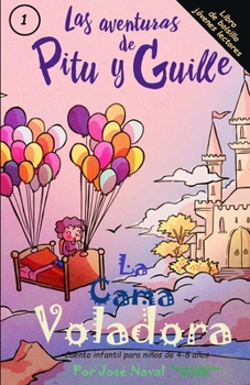 Paperback La cama voladora: Cuento infantil para niños de 4-8 años [Spanish] Book