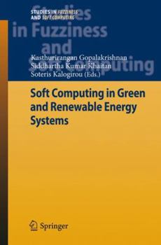 Hardcover Soft Computing in Green and Renewable Energy Systems Book