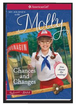 Chances and Changes: My Journey with Molly - Book  of the American Girl: Molly