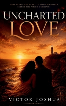 Paperback Uncharted Love [Large Print] Book