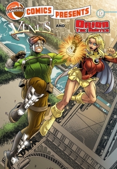 TidalWave Comics Presents #10: Venus and Orion the Hunter - Book #10 of the TidalWave Comics Presents