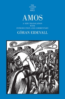 Hardcover Amos: A New Translation with Introduction and Commentary Book