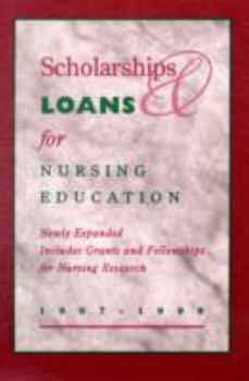 Paperback Scholarships and Loans for Nursing Education 1997-1998 Book