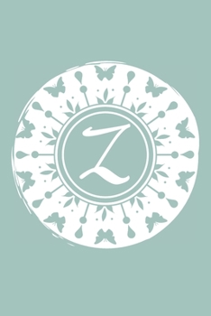 Z: Initial Z Monogram Notebook Journal Gift Pale blue Butterfly Circle design (Beautiful Butterflies Monogram Journals)