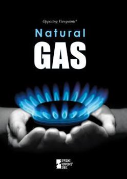 Natural Gas - Book  of the Opposing Viewpoints