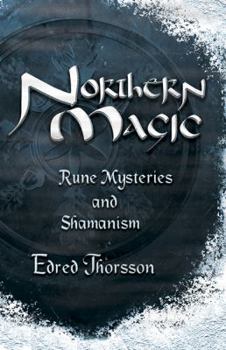 Paperback Northern Magic: Rune Mysteries and Shamanism Book