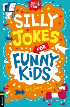 Paperback Silly Jokes for Funny Kids Book