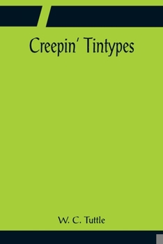 Paperback Creepin' Tintypes Book