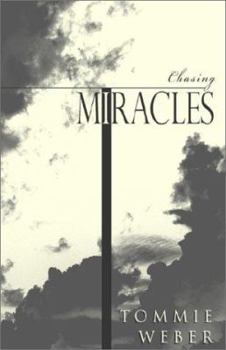 Paperback Chasing Miracles Book