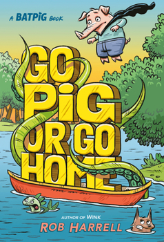 Hardcover Batpig: Go Pig or Go Home Book