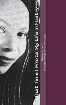 Paperback That Time I Wrote My Life In Poetry Book