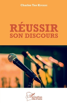 Paperback Réussir son discours [French] Book