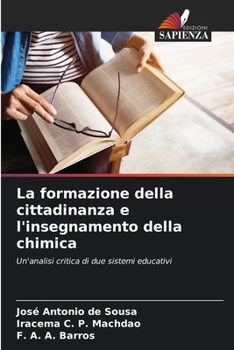 Paperback La formazione della cittadinanza e l'insegnamento della chimica [Italian] Book