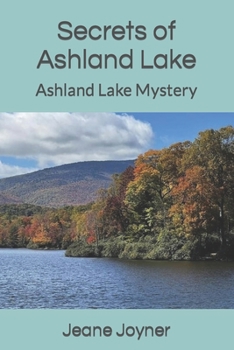 Paperback Secrets of Ashland Lake Book