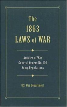 Hardcover The 1863 Laws of War Book