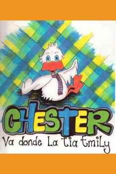 Paperback Chester va donde la tía Emily [Spanish] Book