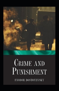Crime and Punishment Annotated