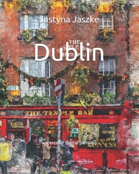 Paperback Dublin: watercolor digital painting Book