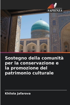 Sostegno della comunità per la conservazione e la promozione del patrimonio culturale