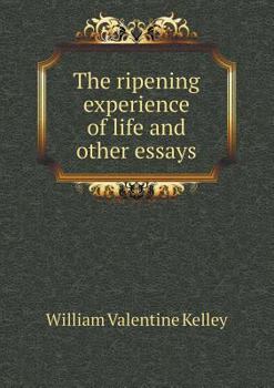 Paperback The ripening experience of life and other essays Book