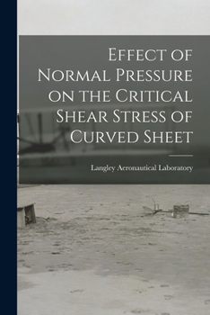 Paperback Effect of Normal Pressure on the Critical Shear Stress of Curved Sheet Book