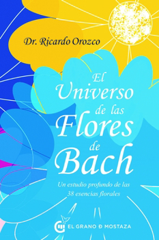 Paperback Universo de Las Flores de Bach, El [Spanish] Book