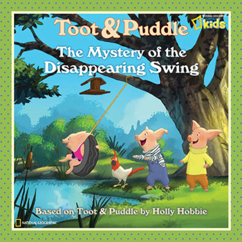 Paperback Toot and Puddle: The Mystery of the Disappearing Swing Book