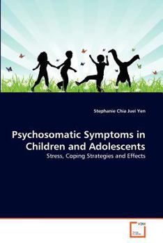 Paperback Psychosomatic Symptoms in Children and Adolescents Book