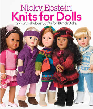Paperback Knits for Dolls: 25 Fun, Fabulous Outfits for 18-Inch Dolls Book
