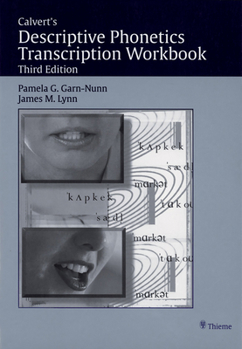 Paperback Calvert's Descriptive Phonetics Transcription Workbook [With CDROM] Book