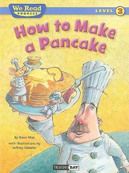 Paperback How to Make a Pancake Book