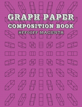 Graph Paper and Lined Paper Notebook For Math and Science Composition Notebooks For Students Teachers - 8.5" x 11" Quad Ruled 5 Squares Per Inch - HTML Color Name - Magenta