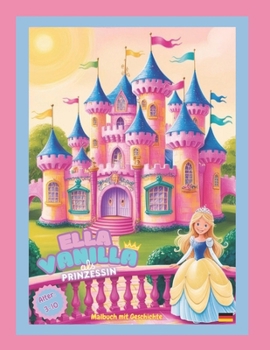 Paperback ELLA VANILLA als Prinzessin [German] Book