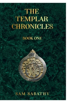 Paperback The Templar Chronicles: Book One Book