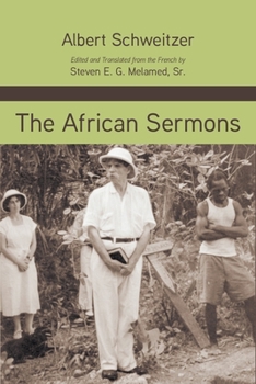The African Sermons - Book  of the Albert Schweitzer Library
