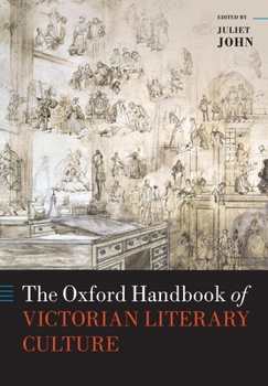 Paperback The Oxford Handbook of Victorian Literary Culture Book