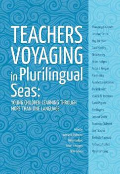 Paperback Teachers voyaging in pluralingual seas Book