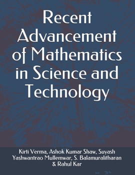 Paperback Recent Advancement of Mathematics in Science and Technology Book