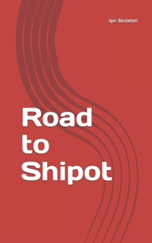 Paperback Road to Shipot Book
