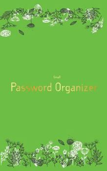 Paperback Small Password Organizer: Alphabetical inside star shape tab, 300 up user&password, Keep your passcode pin and secret question & answer, Small s Book