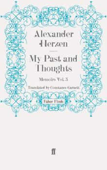 Былое и думы - Book #3 of the My Past and Thoughts