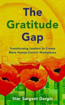 Paperback A Leader's Gratitude Journal: 52 Weeks to Greater Innovation and Engagement Book