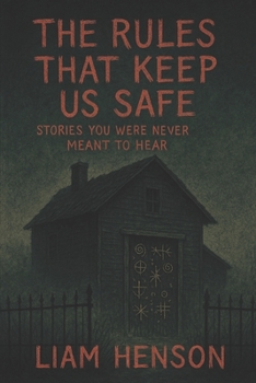Paperback The Rules That Keep Us Safe: Stories You Were Never Meant to Hear Book