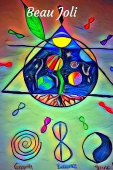 Paperback Growth Balance Shine: Universe Principles Book