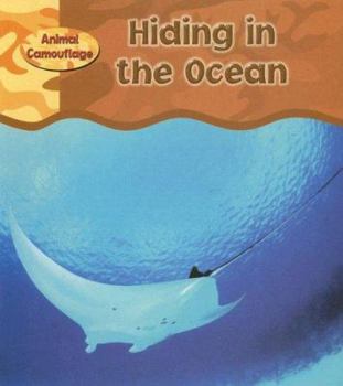 Paperback Hiding in the Ocean (Animal Camouflage) Book