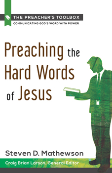 Paperback Preaching the Hard Words of Jesus Book