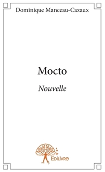 Paperback Mocto: Nouvelles [French] Book