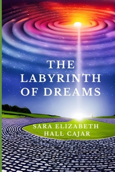 Paperback The Labyrinth of Dreams Book